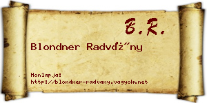 Blondner Radvány névjegykártya